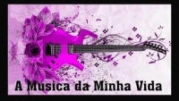 A MÚSICA DA MINHA VIDA